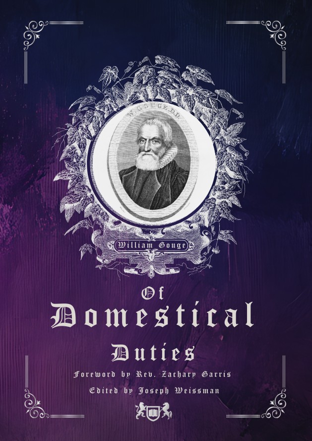 Cover of Of Domestical Duties by William Gouge